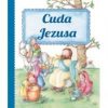 Cuda. Jezusa