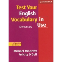 Test. Your. English. Vocabulary in. Use. Elementary with. Answers