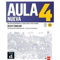 Aula. Nueva 4. Zeszyt ćwiczeń. Kurs języka hiszpańskiego dla 4-letnich liceów i 5-letnich techników