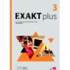 Exakt plus 3. Zeszyt ćwiczeń do języka niemieckiego dla szkół ponadpodstawowych