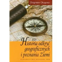 Historia odkryć geograficznych i poznania. Ziemi