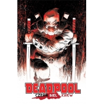 Deadpool: Czerń, biel i krew
