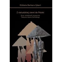Z nieludzkiej ziemi do. Polski