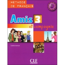Amis et compagnie 3 podręcznik. CLE
