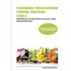 Planowanie i ocena sposobu żywienia. Ćwiczenia. Część 2. Kwalifikacja. T.15. Organizacja żywienia i usług gastronomicznych