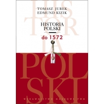 Historia. Polski. Do 1572