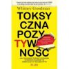 Toksyczna pozytywność