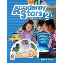 Academy. Stars 2. Książka ucznia (z wersją cyfrową) + kod do. Pupil's. Practice. Kit