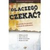 Dlaczego czekać - 24 powody by poczekać z seksem