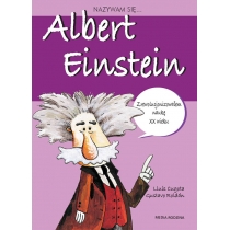 Nazywam się Albert. Einstein