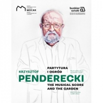 Krzysztof. Penderecki. Partytura i ogród