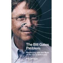 The. Bill. Gates. Problem