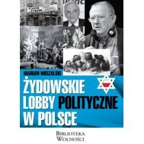 Żydowskie lobby polityczne w. Polsce