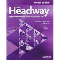 Headway 4th edition. Upper-Intermediate. Workbook. Without. Key