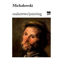 Michałowski. Malarstwo