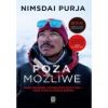 Poza możliwe. Jeden żołnierz, czternaście szczytów - moje życie w strefie śmierci