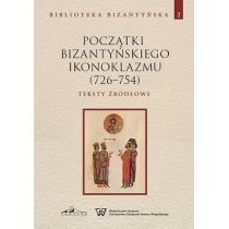 Początki bizantyńskiego ikonoklazmu (726-754) T.2
