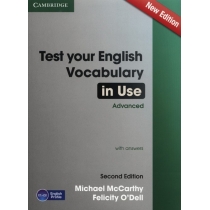 Test. Your. English. Vocabulary in. Use. Advanced with. Answers