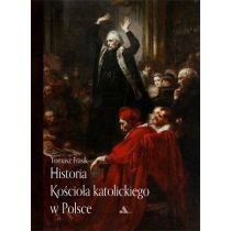 Historia. Kościoła katolickiego w. Polsce