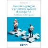 Rodzina migracyjna w przestrzeni życiowej dorastających