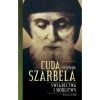 Cuda świętego. Szarbela