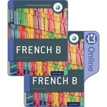 IB French. B Course. Book. Pack: Oxford. IB Diploma. Programme