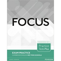 Focus. Exam. Practice: Cambridge. English. Key for. Schools