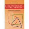 Rzeczpospolita kompetentna świadomość obywatelska w procesie edukacji