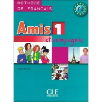 Amis et compagnie 1 podr.wersja międzynarodowa. CLE
