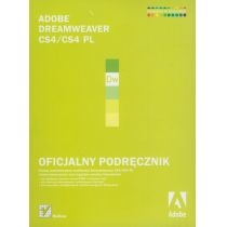 Adobe. Dreamweaver. CS4/CS4 PL. Oficjalny podręcznik