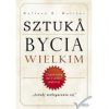 Sztuka bycia wielkim