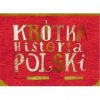 Krótka. Historia. Polski