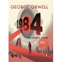 Nineteen. Eighty-Four. The. Graphic. Novel. /1984/
