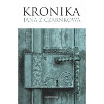 Kronika. Jana z. Czarnkowa
