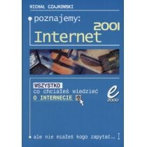 Poznajemy. Internet 2001