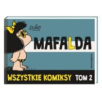 Mafalda. Wszystkie komiksy. Tom 2[=]