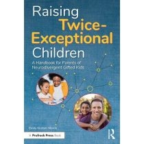 Raising. Twice-Exceptional. Children