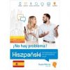 Hiszpański. No hay problema! Kompleksowy kurs. A1-C1