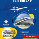 Konkurs lotniczy w Podkarpackim Centrum Nauki Łukasiewicz