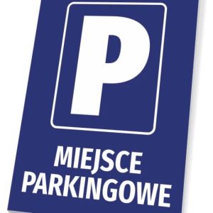 Tabliczka: Miejsce parkingowe