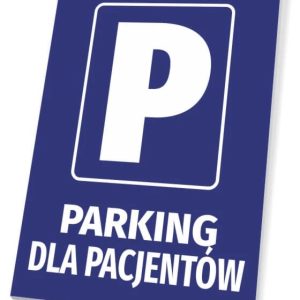 Tabliczka parkingowa: Parking dla pacjentów